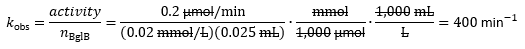 The observed rate constant is equal to the activity divided by number of enzyme molecules.